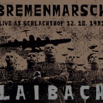 Bremenmarsch (Live At Schlachthof 12. 10. 1987)