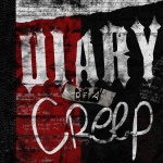 Diary of a Creep