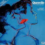 Querelle - Ein Pakt Mit Dem Teufel