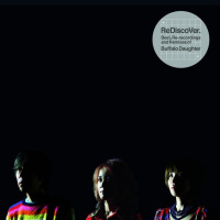 ReDiscoVer. Best, Re-recordings and Remixes of Buffalo Daughter