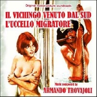 Il Vichingo Venuto Dal Sud / L'Uccello Migratore