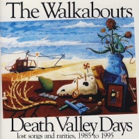 Death Valley Days: Lost Songs And Rarities