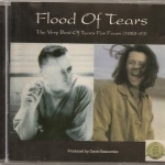  Flood Of Tears - The Very Best Of Tears For Fears (1982-93) 