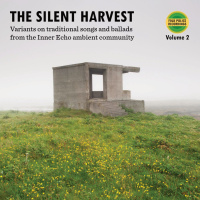 The Silent Harvest Volume Two