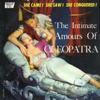 The Intimate Amours Of Cleopatra