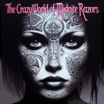 The Crazy World of Midnite Razors