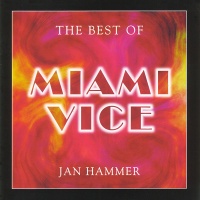 The Best Of Miami Vice
