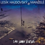 Kde jsme zůstali