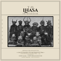 To Lhasa in Disguise