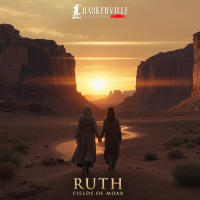 Ruth: Fields of Moab