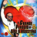 Il Grande Viaggio Di Gigi D'Agostino Vol. 1 