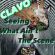 Seeing What Ain’t The Scene