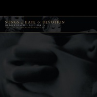 Songs 4 Hate & Devotion