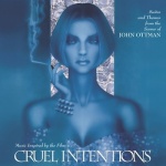 Cruel Intentions (Suites and Themes from the Scores of John Ottman)