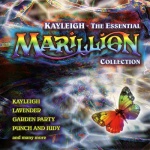 Kayleigh -The Essential Marillion Collection