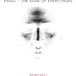 The Edge Of Everything (Remixed)