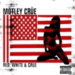 Red, White & Crüe