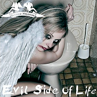 The Evil Side of Life