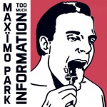 Too Much Information