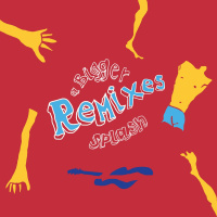 A Bigger Splash - Remixes