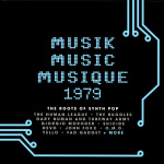 Musik Music Musique 1979 (The Roots Of Synth Pop)