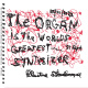 The Organ Is The Worlds Greatest Syntesizer