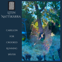 Carillon For Crooked Running Water