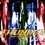 The Best of Thunder: Their Finest Hour (And a Bit)