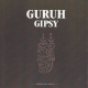Guruh Gipsy