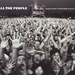 All the People: Blur Live at Hyde Park