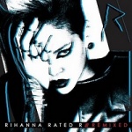Rated R: Remixed