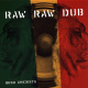 Raw Raw Dub