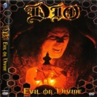 Dio - Evil Or Divine