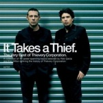 It Takes A Thief - The Very Best Of Thevery Corporation