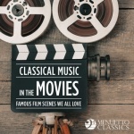 Classical Music in the Movies: Famous Film Scenes We All Love