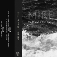 We Couldn't Turn Away