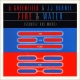 Fire & Water (Ecoutez Vos Murs)