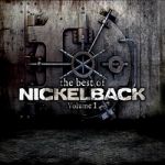 The Best of Nickelback Volume 1