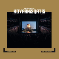 A New Score For Koyaanisqatsi