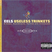 Useless Trinkets B-Sides, Soundtracks, Rarities And Unreleased 1996-2006