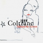 Coltrane For Lovers