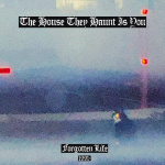 Forgotten Life (1991 - )