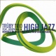 High Jazz Remixes, pt. 2