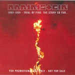 1995-1999 - Trial By Fire: The Story So Far... 