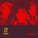 Alphaville - 25 Best Songs