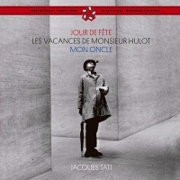 Jacques Tati: Jour de fête + Les vacances de Monsieur Hulot + Mon oncle