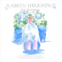 Green Thoughts