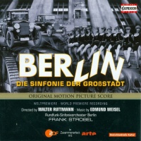 Berlin - Die Sinfonie Der Großstadt (Berlin, Symphony Of A Great City)