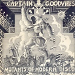 Mutants Of Modern Disco Volume 1