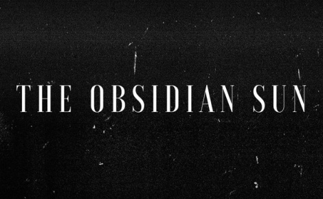 The Obsidian Sun
